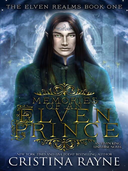 Title details for Memories of an Elven Prince by Cristina Rayne - Available